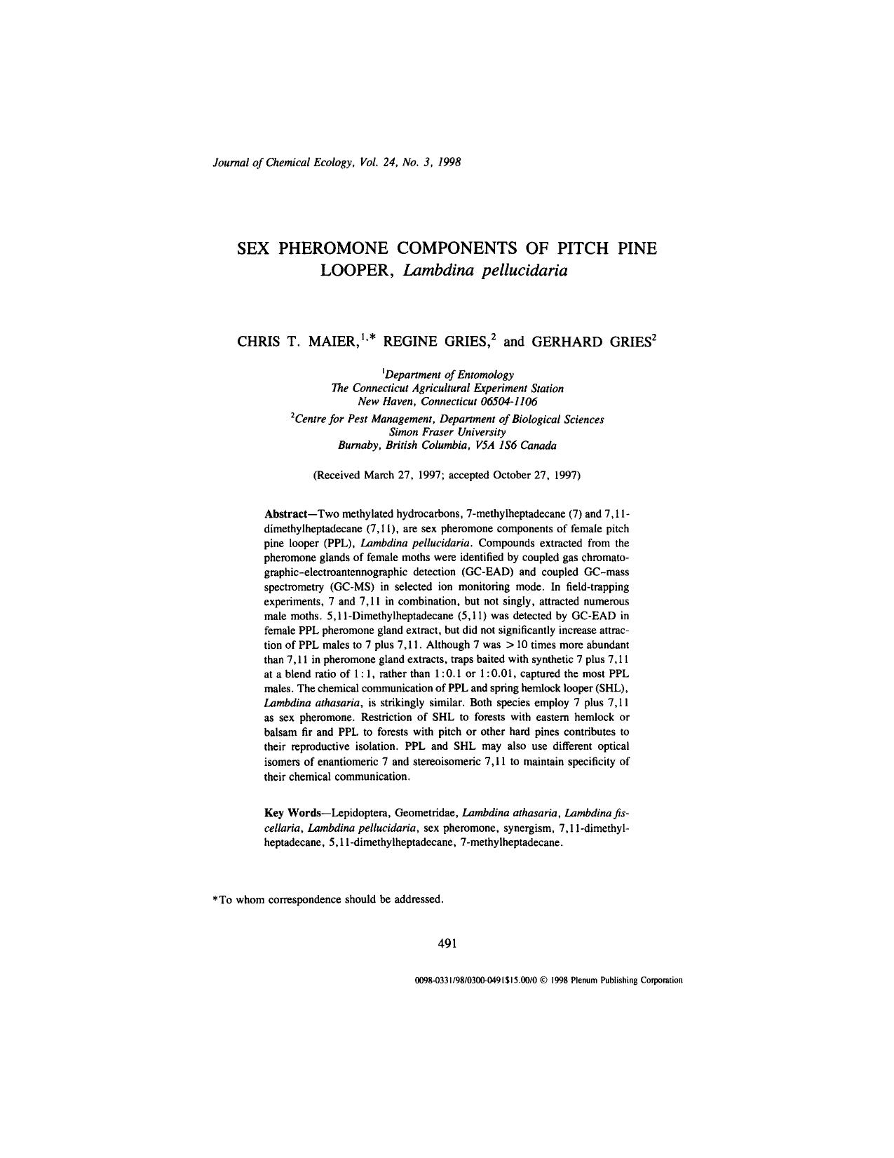 Sex Pheromone Components of Pitch Pine Looper, <Emphasis Type="Italic">Lambdina pellucidaria<Emphasis> by Unknown