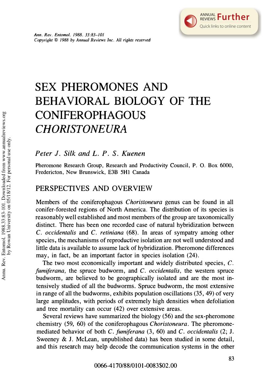 Sex Pheromones and Behavioral Biology of the Coniferophagous Choristoneura by P J Silk & and L P S Kuenen