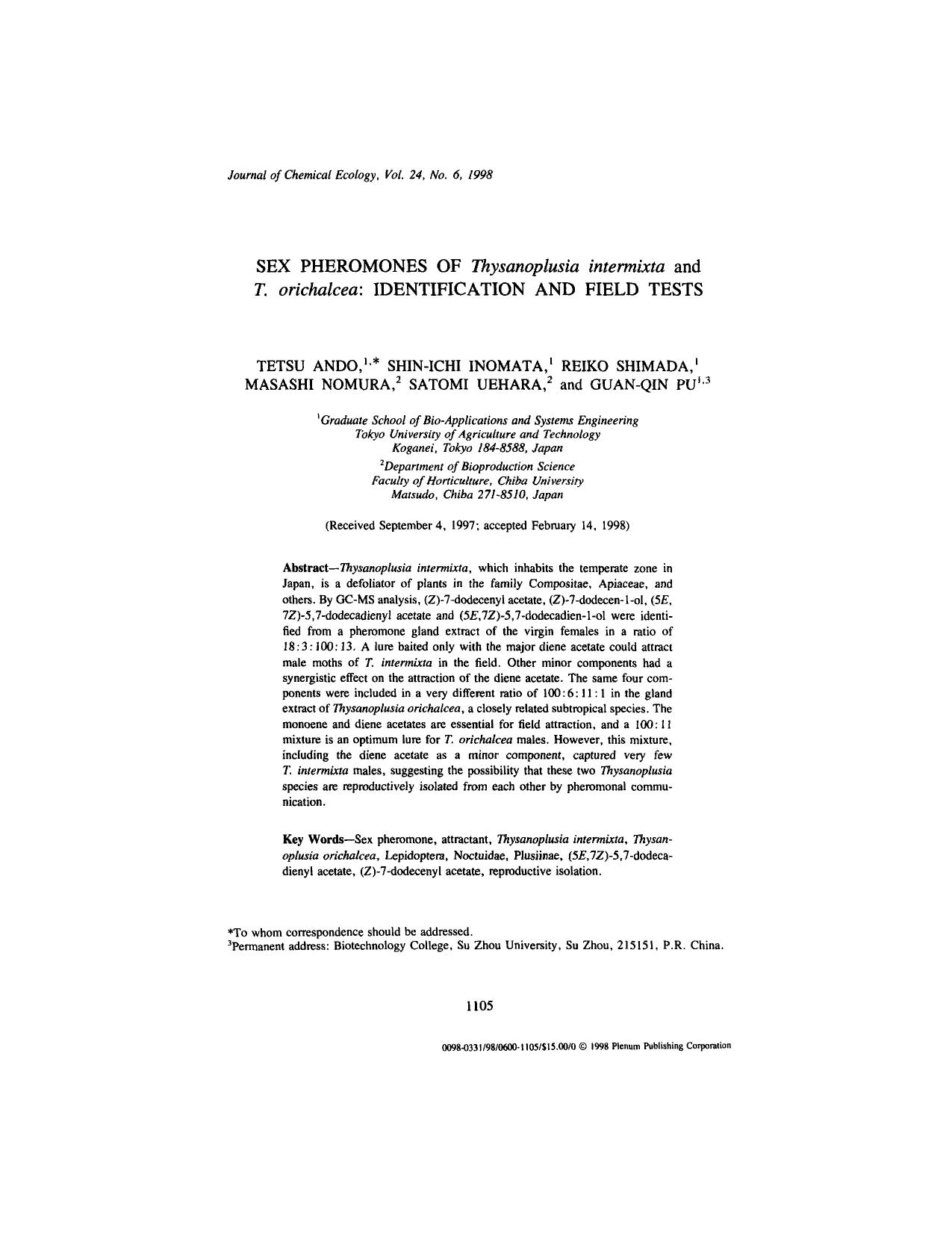 Sex Pheromones of <Emphasis Type="Italic">Thysanoplusia intermixta<Emphasis> and <Emphasis Type="Italic">T. orichalcea<Emphasis>: Identification and Field Tests by Unknown