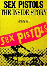 Sex Pistols by Fredl & Judy Vermorel