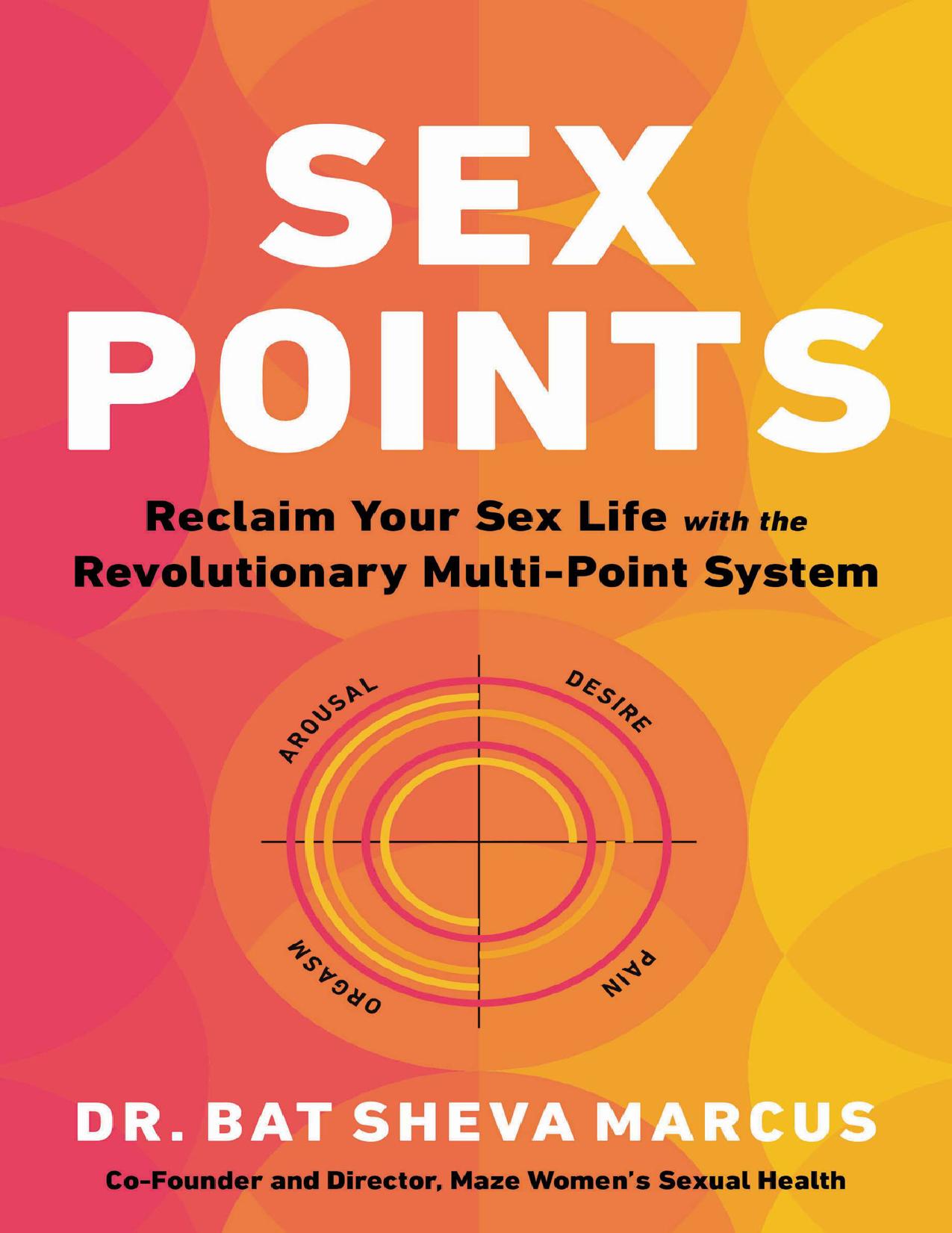 Sex Points by Dr. Bat Sheva Marcus