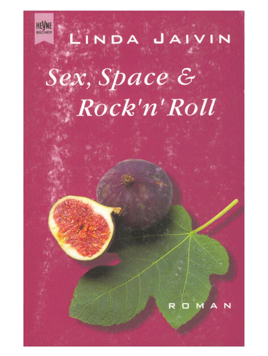 Sex Space and Rock\264n\264Roll by Linda Jaivin