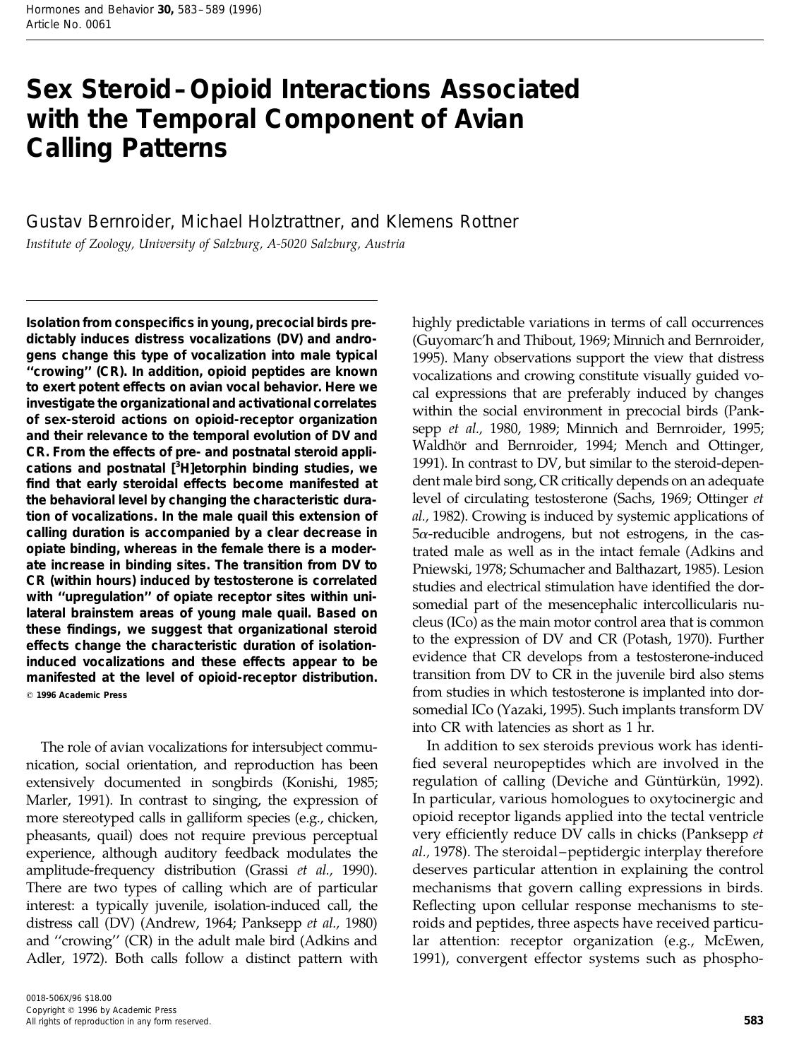 Sex Steroid-Opioid Interactions Associated with the Temporal Component of Avian Calling Patterns by Bernroider G. et al