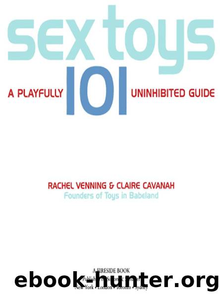 Sex Toys 101 by RACHEL VENNING & CLAIRE CAVANAH