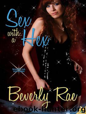 Sex With a Hex by Beverly Rae
