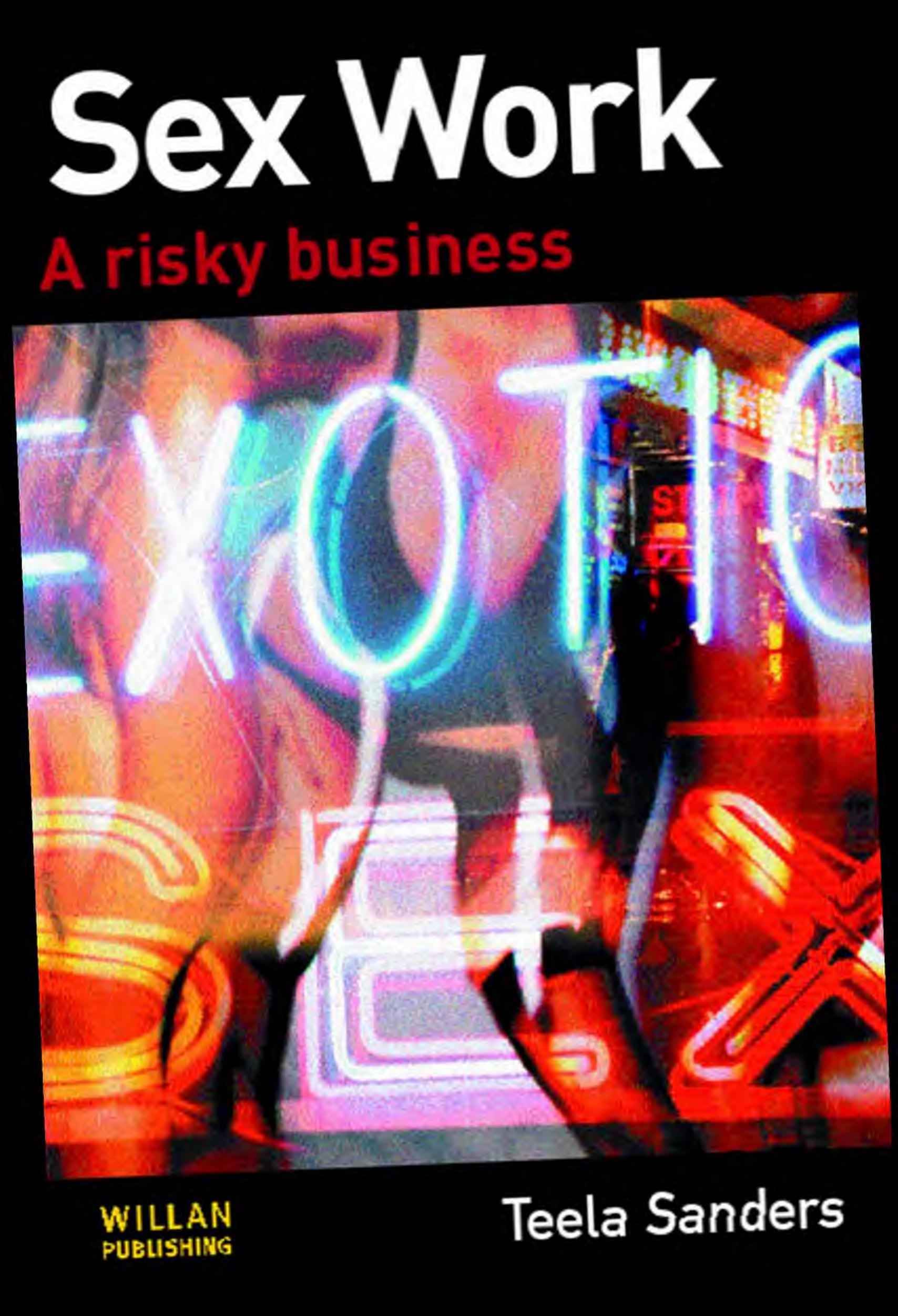 Sex Work by Sanders Teela