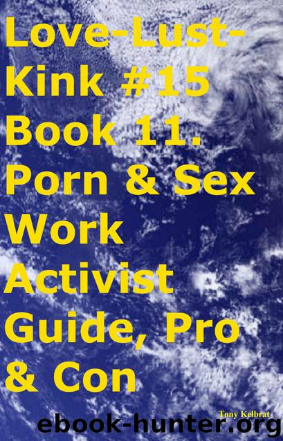 Sex Worker Redlight Guide + Escort Websites by Tony Kelbrat
