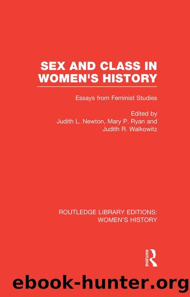 Sex and Class in Women's History by unknow