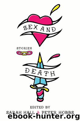 Sex and Death by Sarah Hall