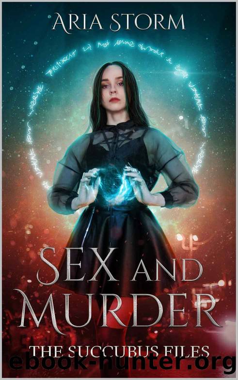 Sex and Murder by Aria Storm