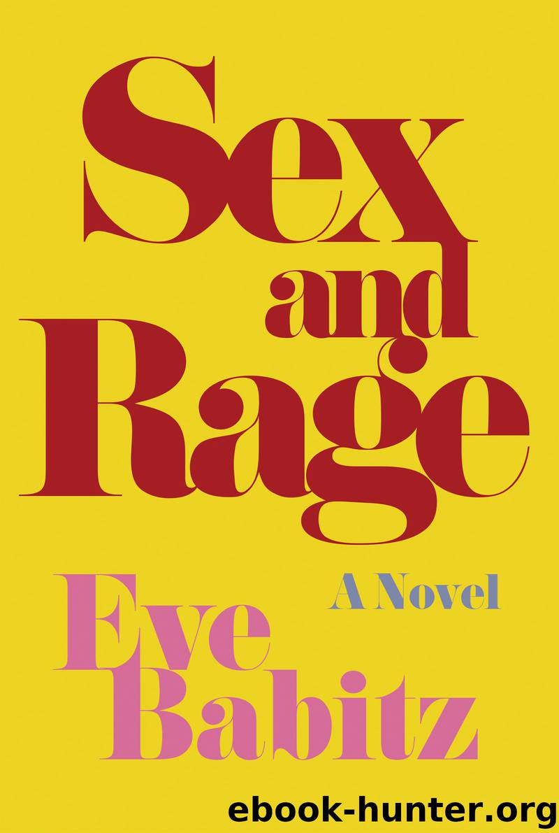 Sex and Rage by Eve Babitz