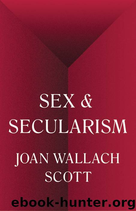 Sex and Secularism by Scott Joan Wallach;