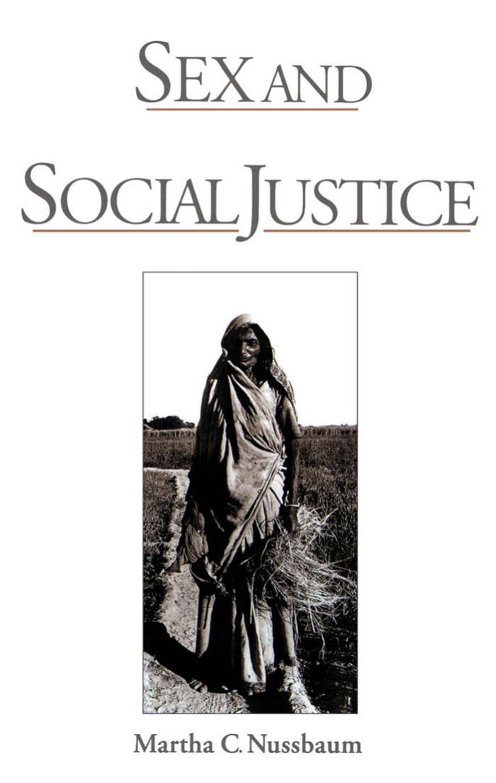 Sex and Social Justice by Martha C. Nussbaum