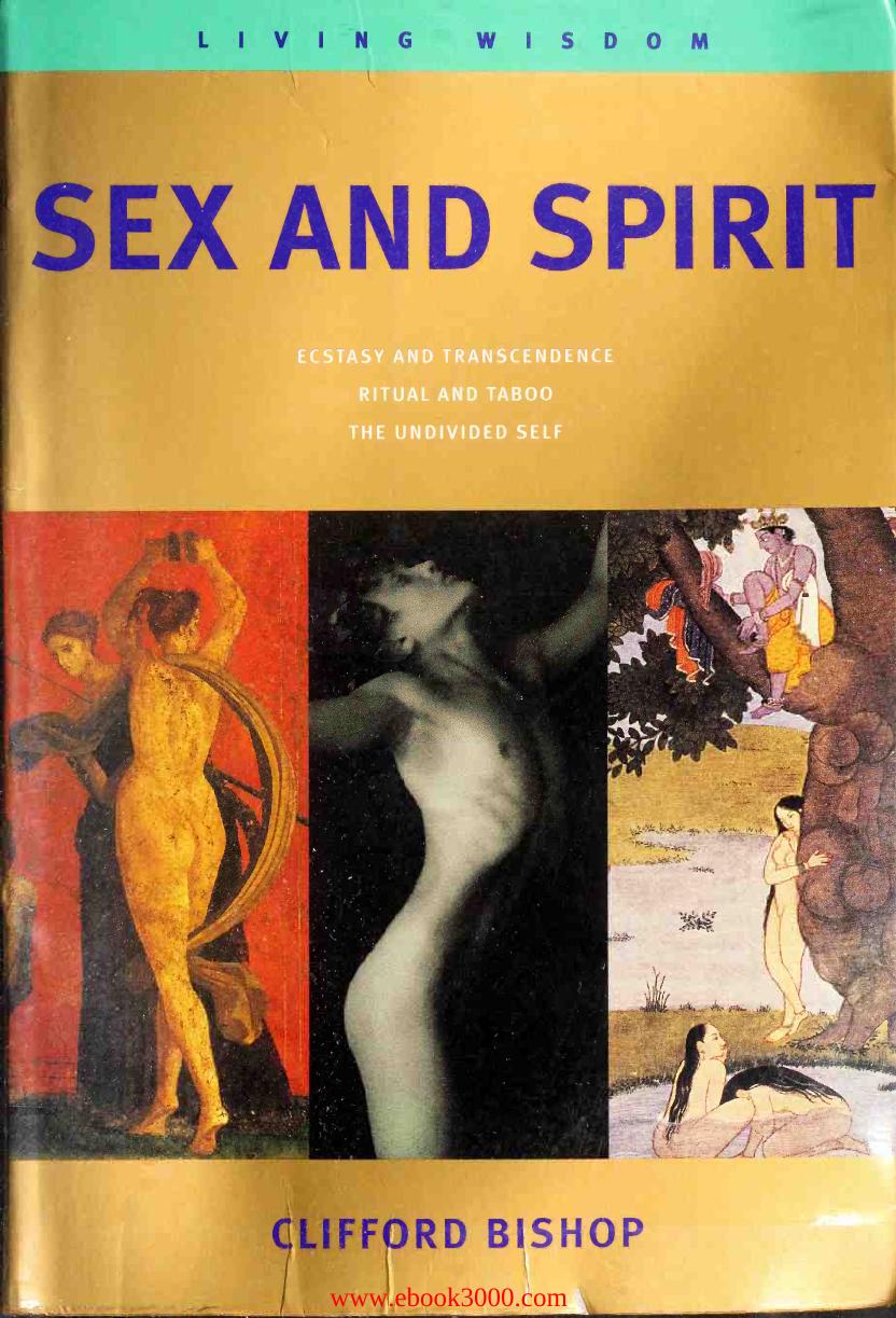Sex and Spirit by Unknown