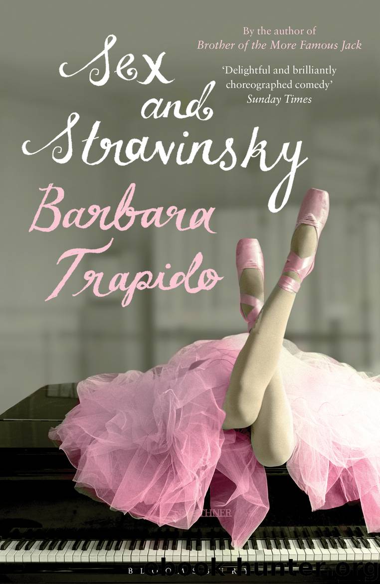 Sex and Stravinsky by Barbara Trapido