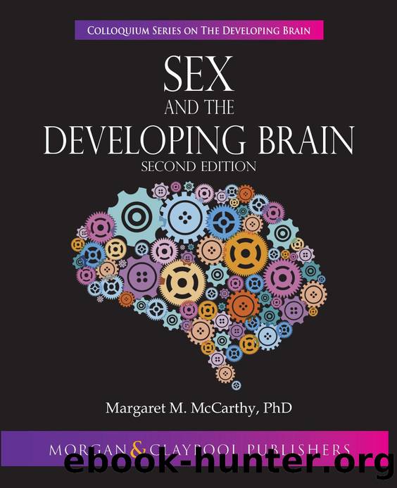 Sex and the Developing Brain, Second Edition by Unknown