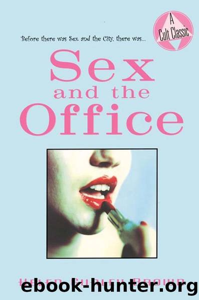 Sex and the Office by Helen Gurley Brown