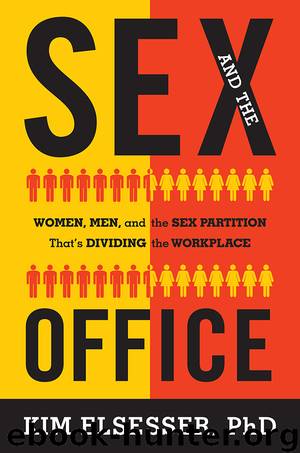 Sex and the Office by Kim Elsesser
