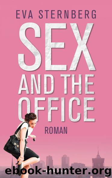 Sex and the Office by Sternberg Eva