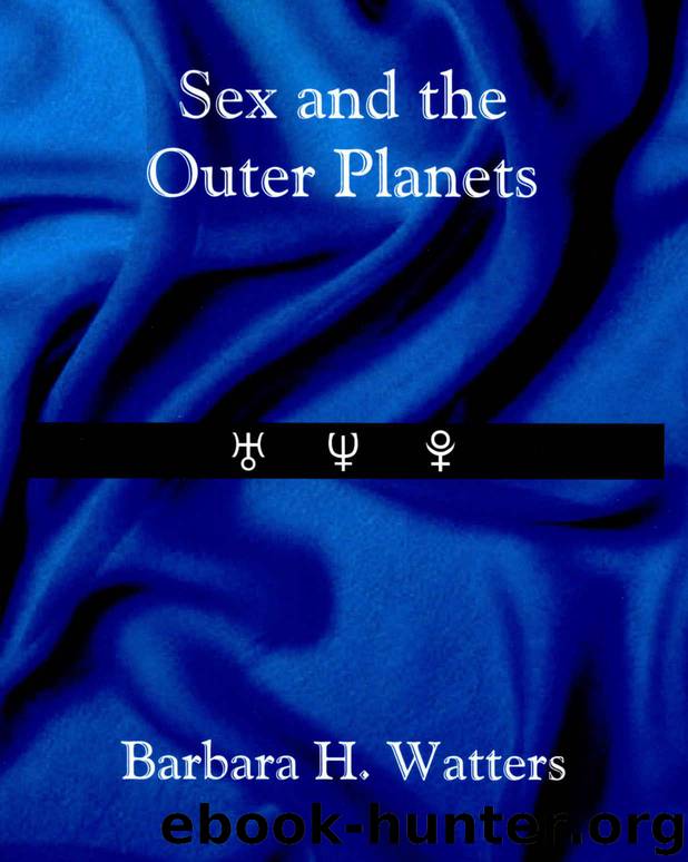 Sex and the Outer Planets by Watters Barbara