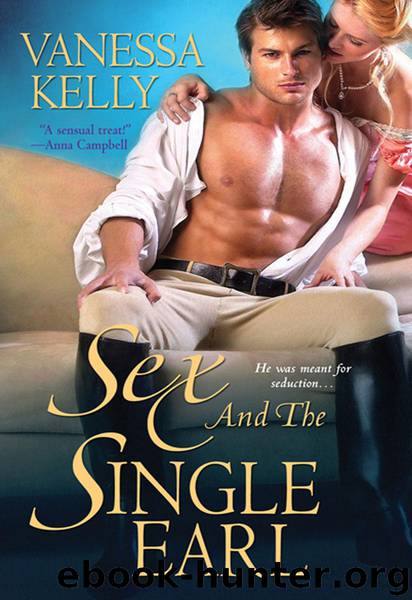 Sex and the Single Earl by Vanessa Kelly