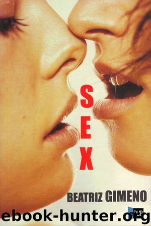 Sex by Beatriz Gimeno