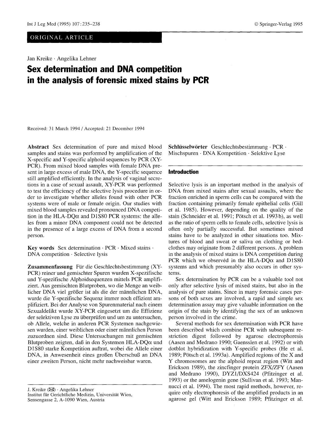 Sex determination and DNA competition in the analysis of forensic mixed stains by PCR by Unknown