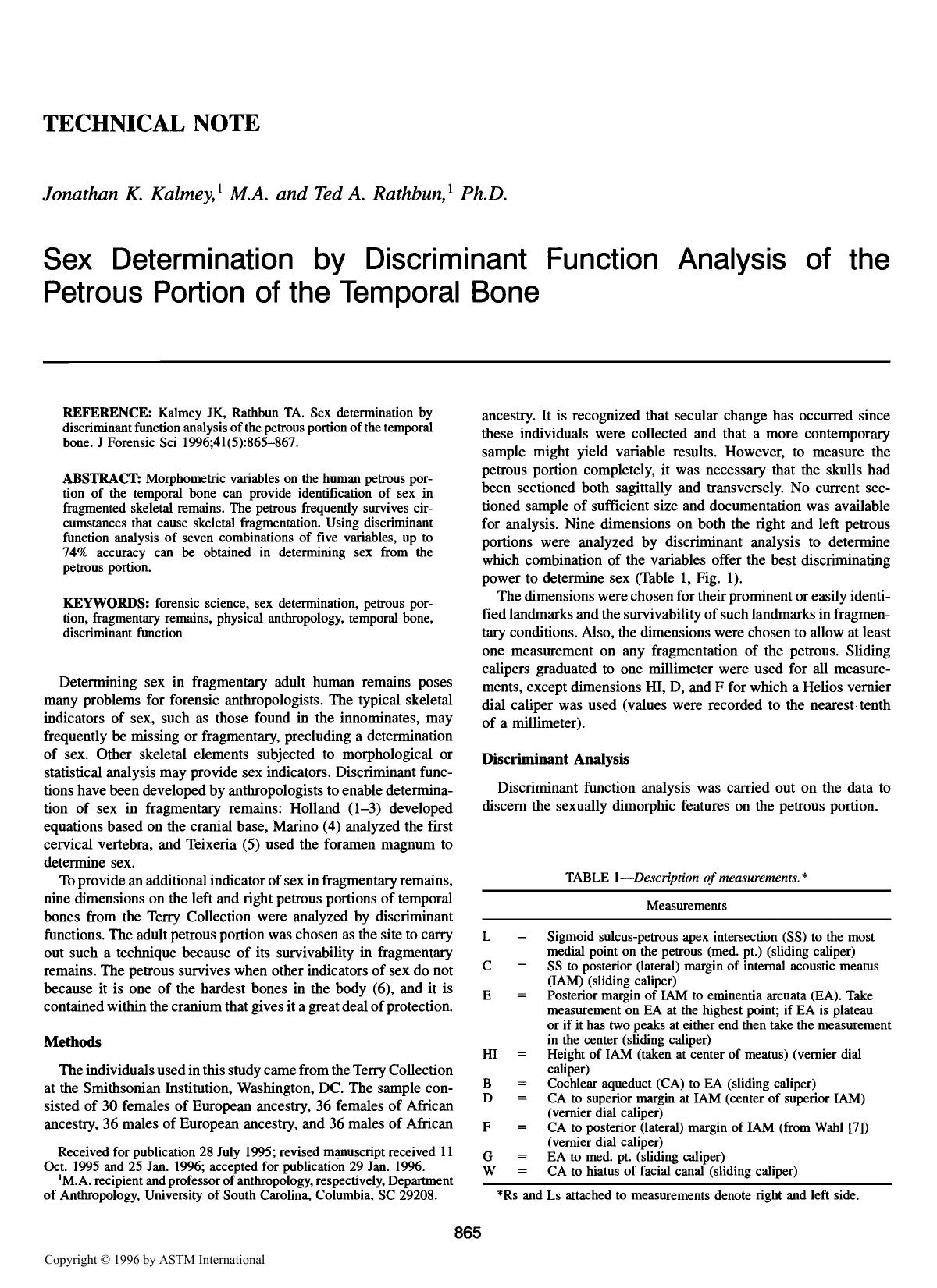 Sex determination by discriminant function analysis of the petrous portion of the temporal bone by Kalmey JK Rathbun TA