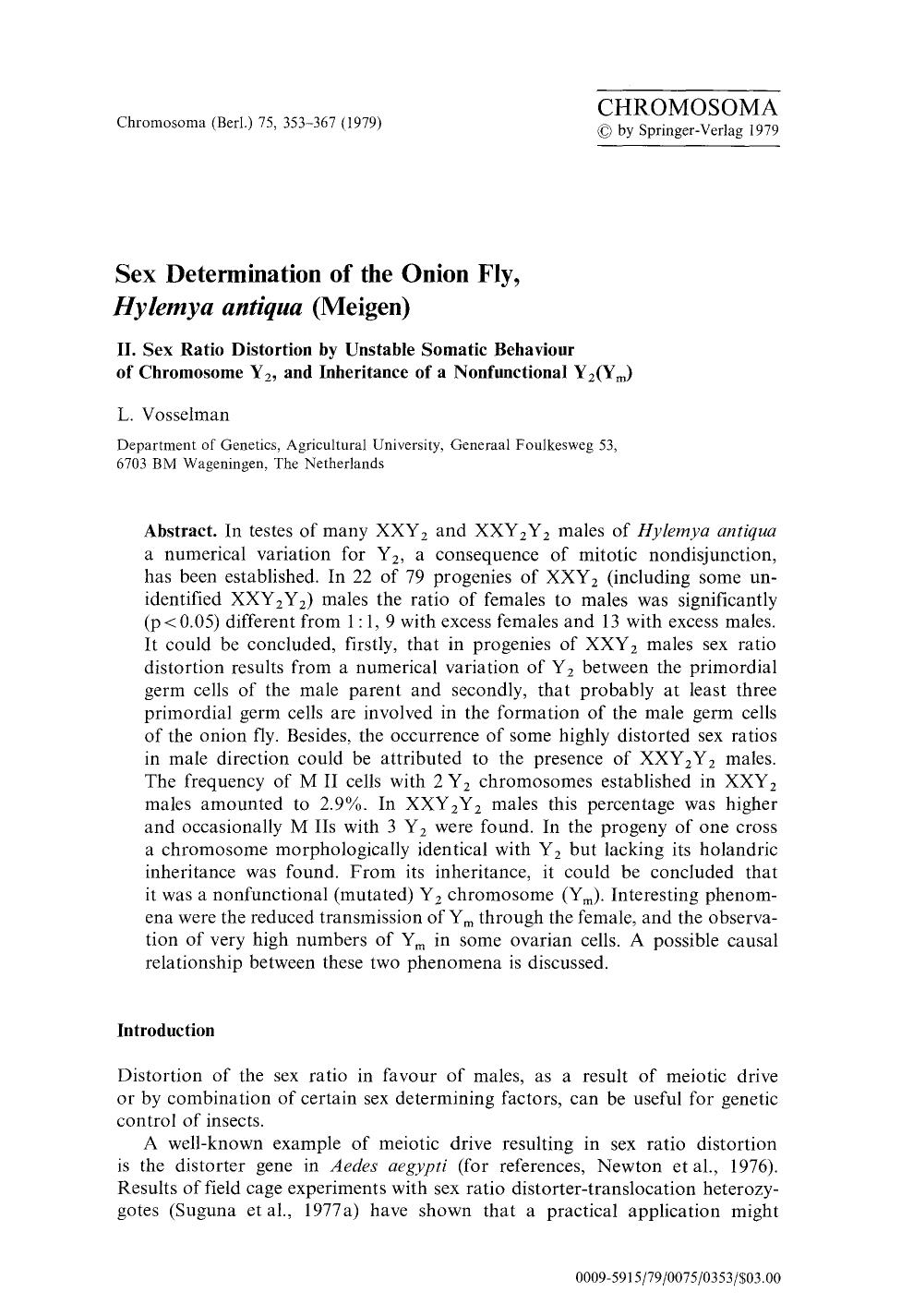 Sex determination of the onion fly, <Emphasis Type="Italic">Hylemya antiqua<Emphasis> (Meigen) by Unknown