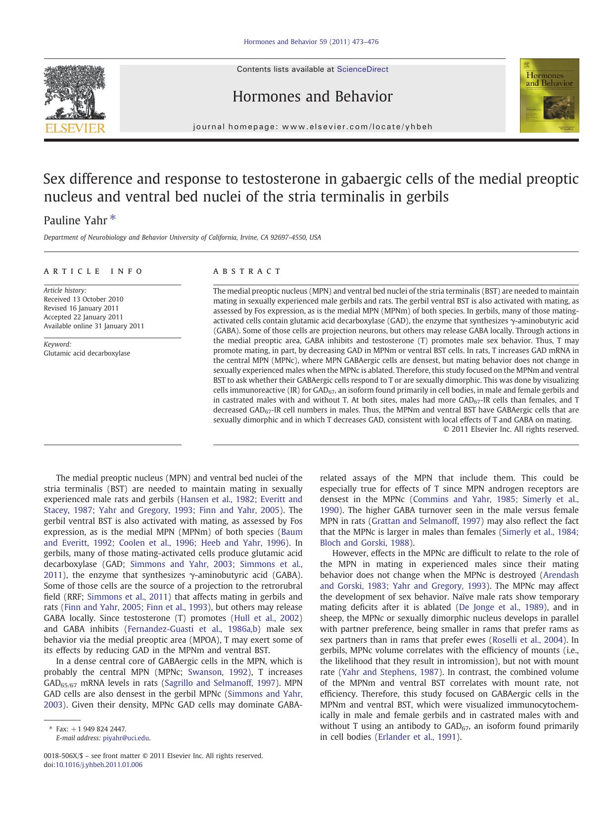 Sex difference and response to testosterone in gabaergic cells of the medial preoptic nucleus and ventral bed nuclei of the stria terminalis in gerbils by Pauline Yahr