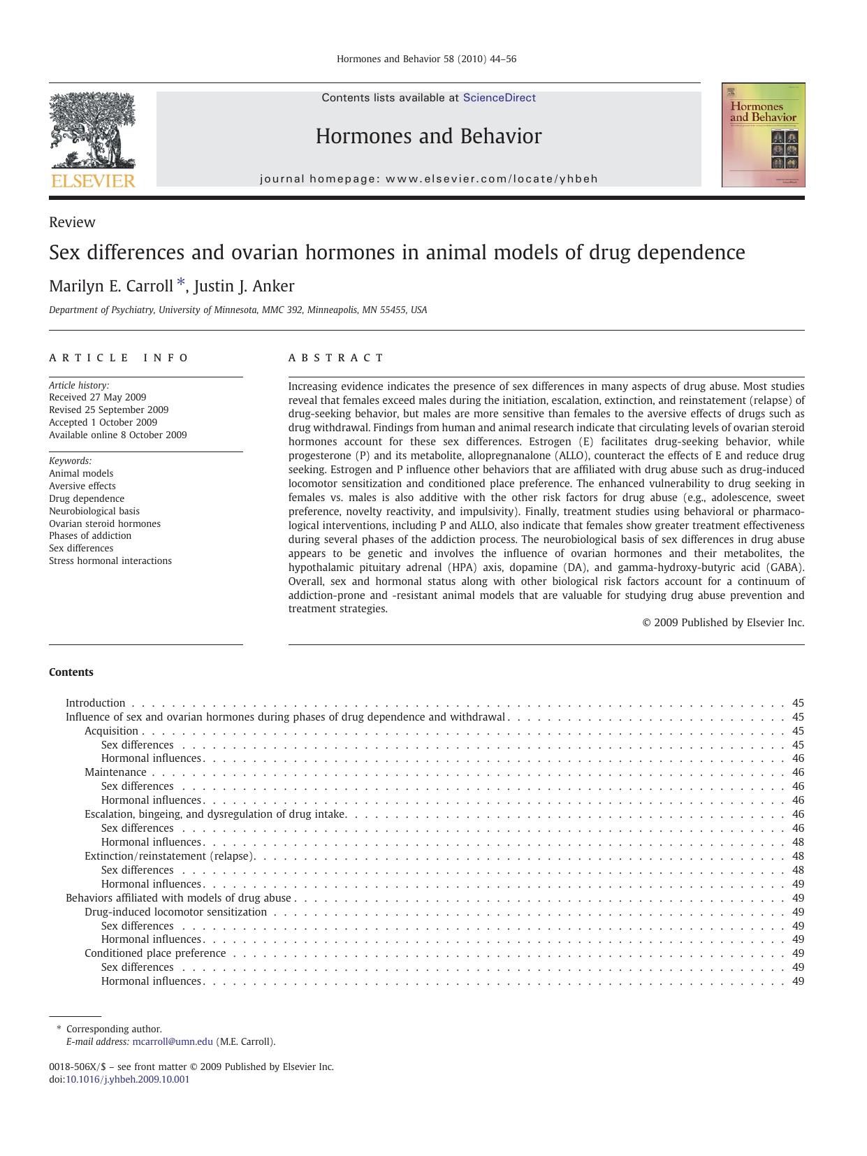 Sex differences and ovarian hormones in animal models of drug dependence by Marilyn E. Carroll; Justin J. Anker