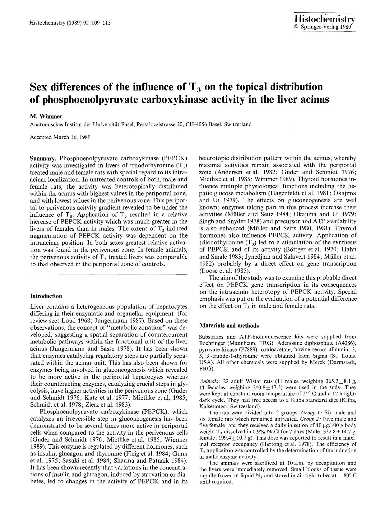 Sex differences of the influence of T<Subscript>3<Subscript> on the topical distribution of phosphoenolpyruvate carboxykinase activity in the liver acinus by Unknown