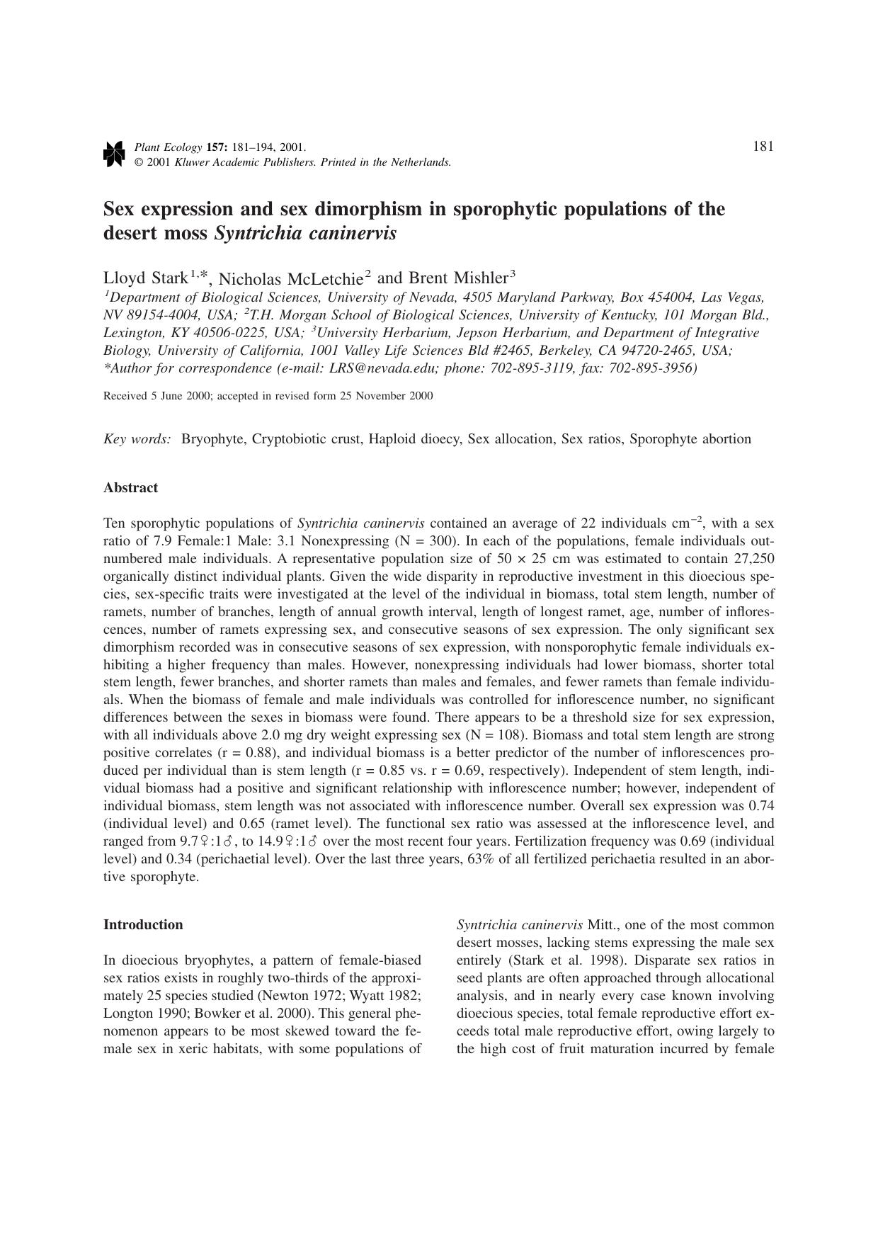 Sex expression and sex dimorphism in sporophytic populations of the desert moss <Emphasis Type="Italic">Syntrichia caninervis<Emphasis> by Unknown