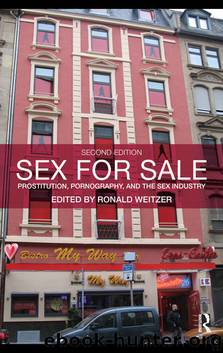 Sex for Sale~Prostitution, Pornography and the Sex Industry by Unknown