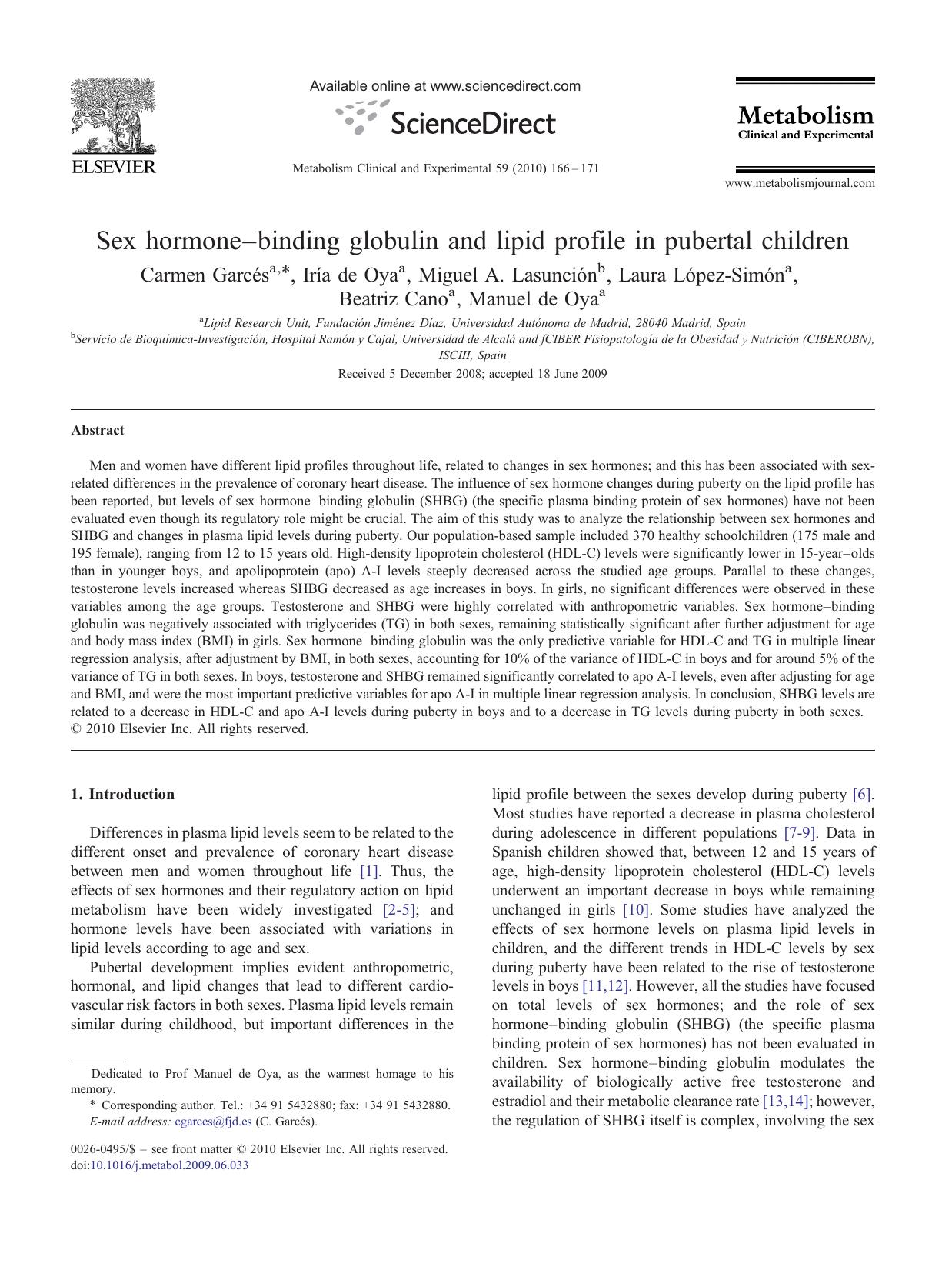 Sex hormoneâbinding globulin and lipid profile in pubertal children by Carmen Garcés; Iría de Oya; Miguel A. Lasunción; Laura López-Simón; Beatriz Cano; Manuel de Oya