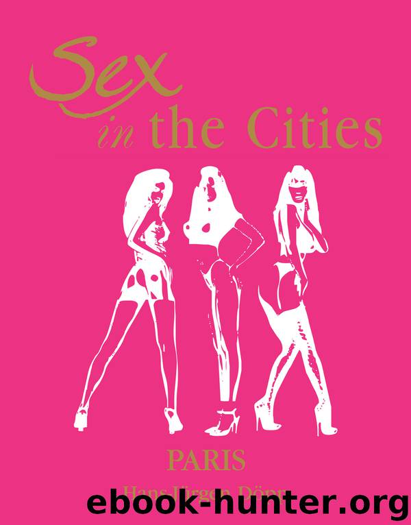 Sex in the Cities Vol 3 (Paris) by HansJürgen Döpp