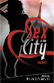 Sex in the City Paris by Maxim Jakubowski (ed)