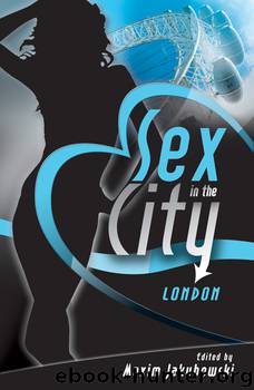 Sex in the City--London by Maxim Jakubowski