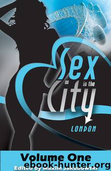 Sex in the City--London, Volume One by Maxim Jakubowski