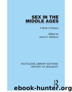 Sex in the Middle Ages by Joyce E. Salisbury