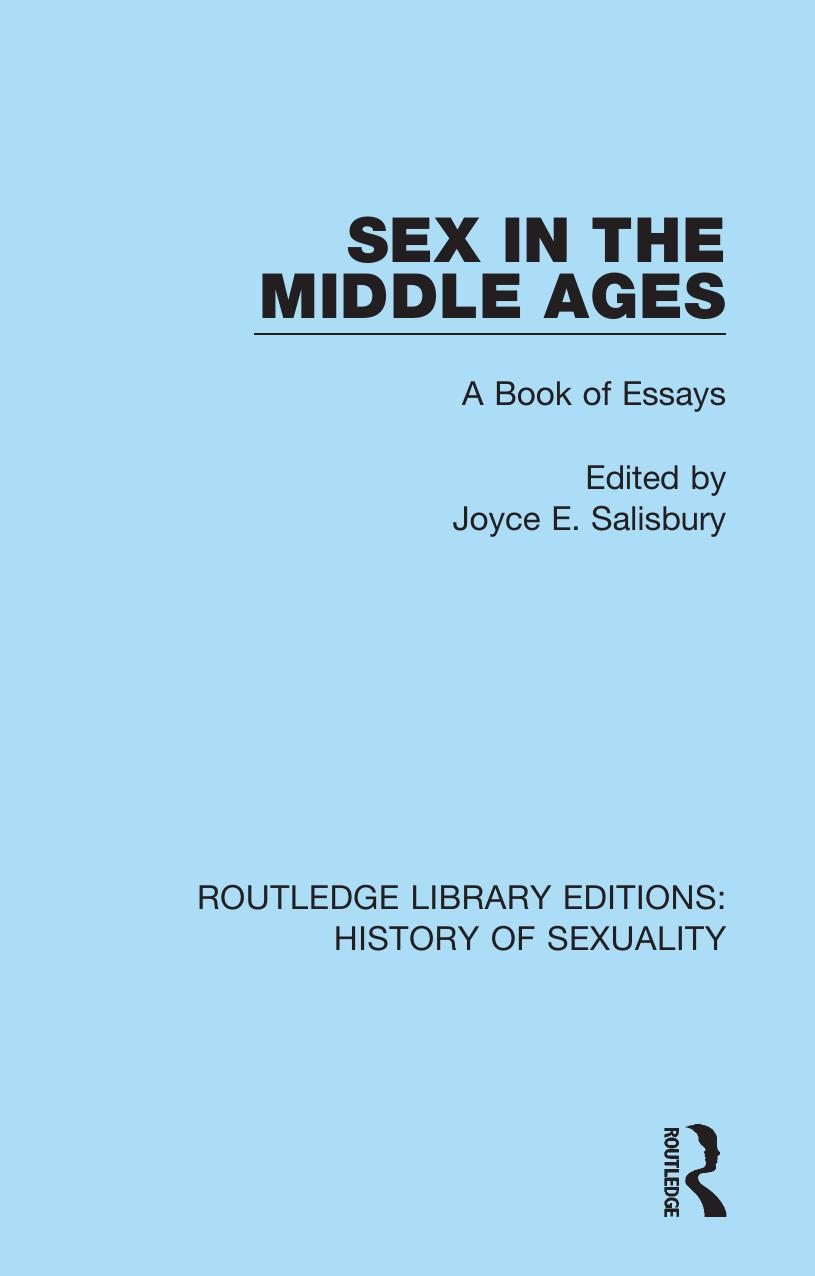 Sex in the Middle Ages: A Book of Essays by Joyce E. Salisbury