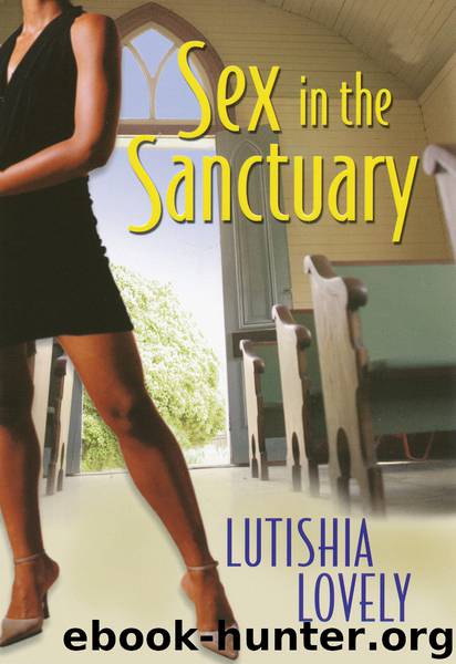 Sex in the Sanctuary by Lutishia Lovely