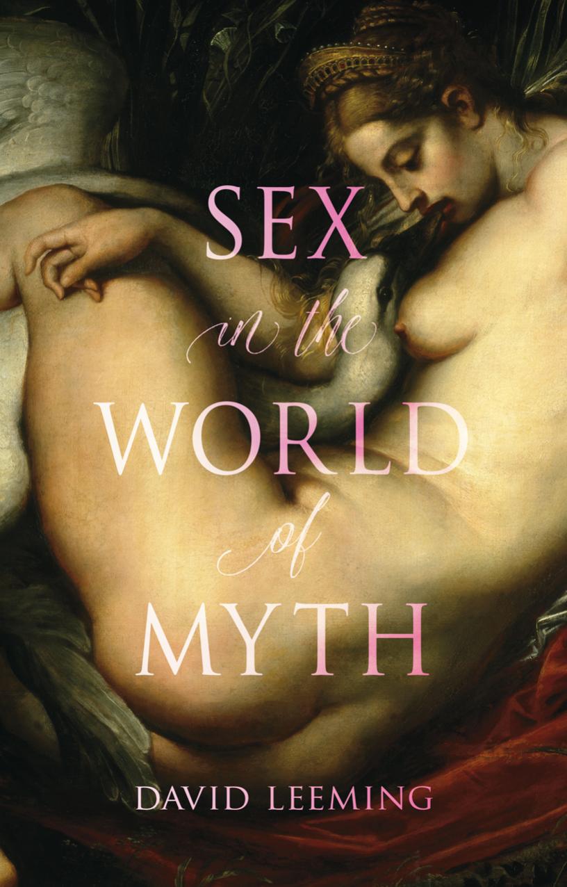 Sex in the World of Myth by David Leeming