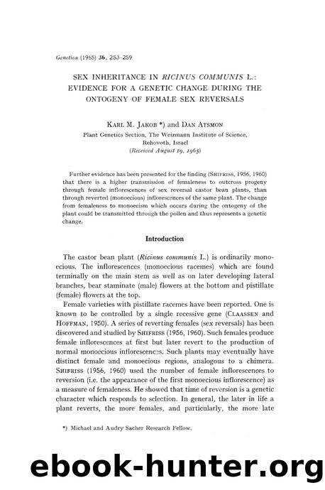 Sex inheritance in <Emphasis Type="Italic">Ricinus communis <Emphasis> L.: Evidence for a genetic change during the ontogeny of female sex reversals by Unknown