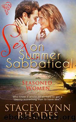 Sex on Summer Sabbatical (Seasoned Women) by Stacey Lynn Rhodes