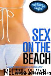 Sex on the Beach by Melanie Shawn