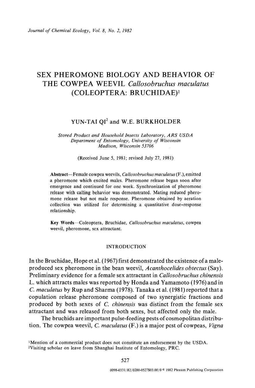 Sex pheromone biology and behavior of the cowpea weevil <Emphasis Type="Italic">Callosobruchus maculatus <Emphasis> (Coleoptera: Bruchidae) by Unknown