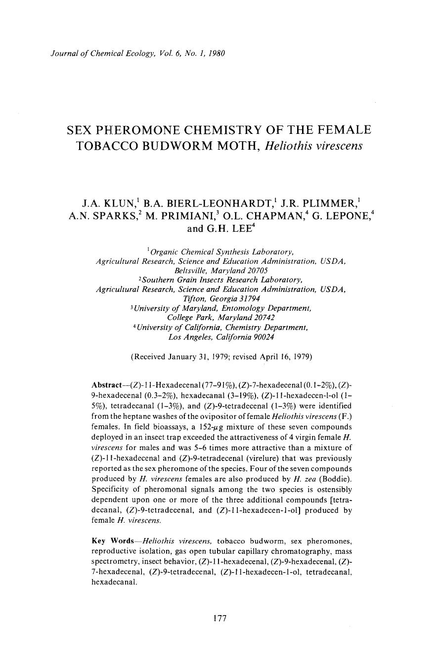 Sex pheromone chemistry of the female tobacco budworm moth, <Emphasis Type="Italic">Heliothis virescens <Emphasis> by Unknown