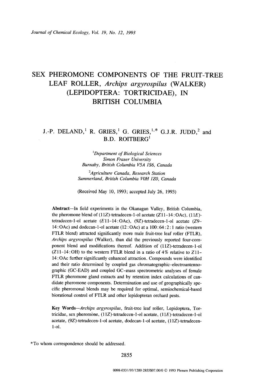 Sex pheromone components of the fruit-tree leaf roller, <Emphasis Type="Italic">Archips argyrospilus <Emphasis> (Walker) (Lepidoptera: Tortricidae), in British Columbia by Unknown