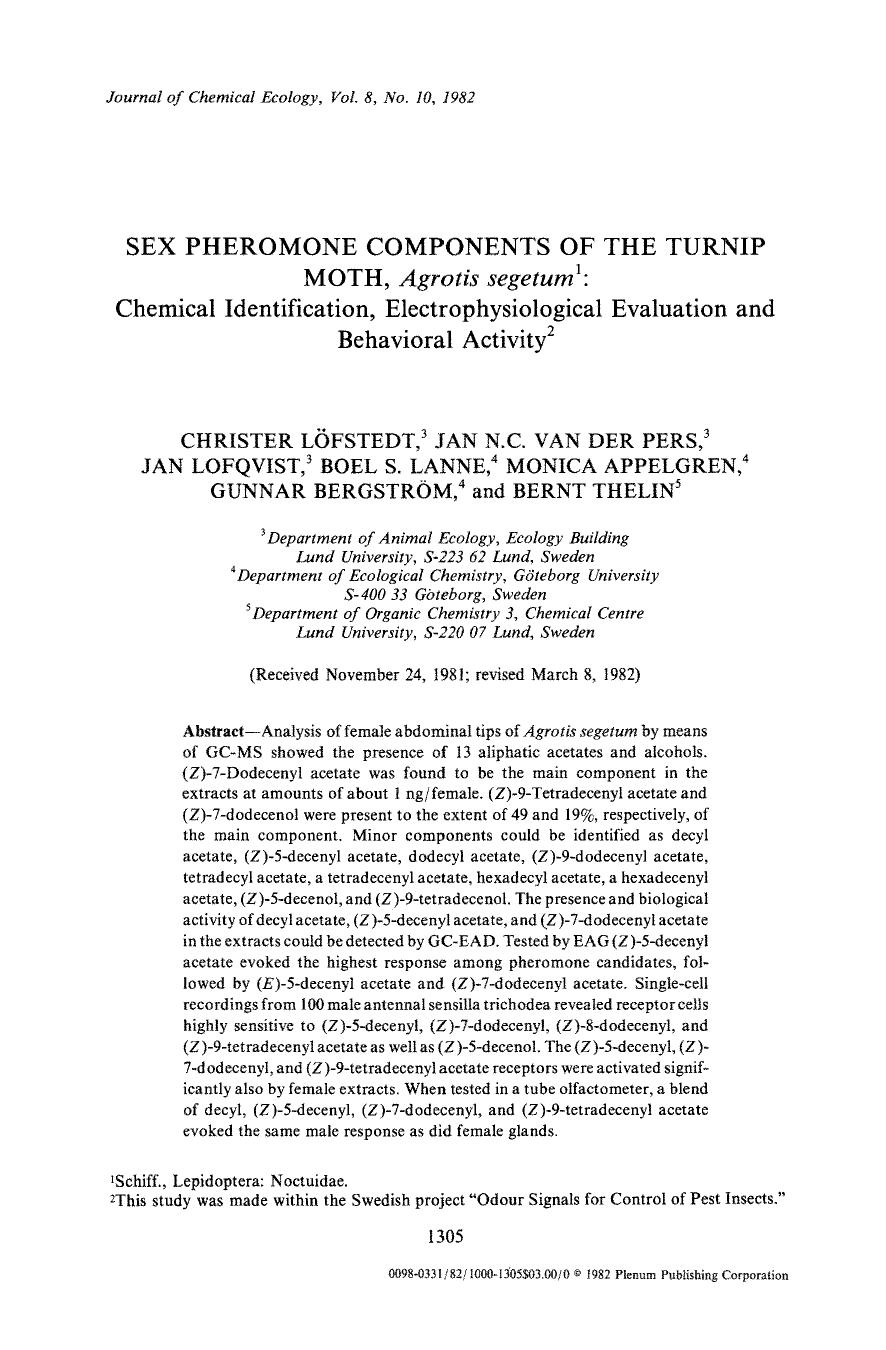 Sex pheromone components of the turnip moth, <Emphasis Type="Italic">Agrotis segetum <Emphasis> by Unknown